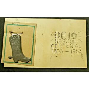 Vintage Ohio Sesquicentennial Cowboy Boot Pin 1803-1953 New Old Stock